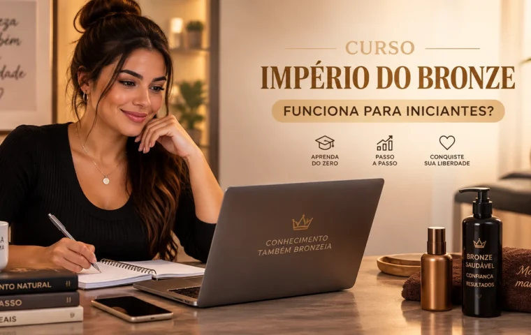 Curso Império do Bronze para iniciantes — aluna estudando bronzeamento natural online passo a passo